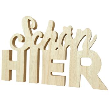 Preview: Schriftzug Schön HIER aus Holz - Aufsteller Dekoration für gemütliche Atmosphäre & Wohlfühlmomente - Braun/Weiss Patina - 29x18,5x1,8cm