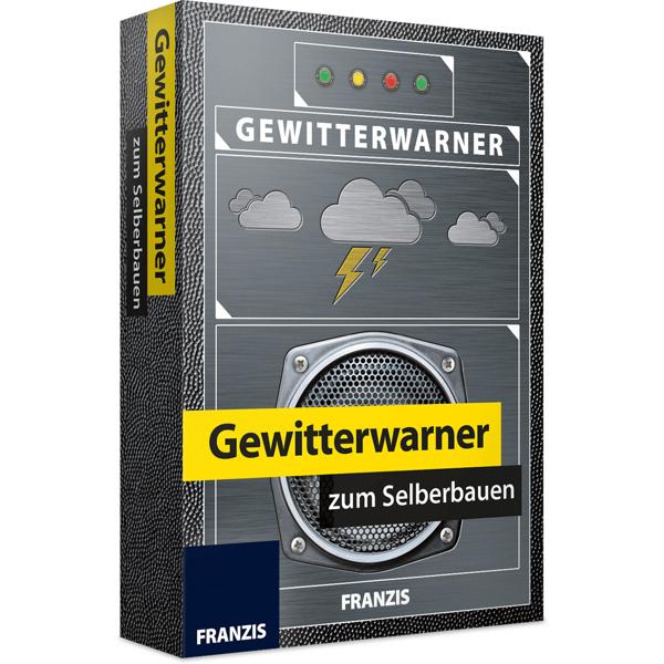 Gewitterwarner zum Selberbauen - Bausatz für frühzeitige Unwetterwarnung zum Selberbauen mit 3 Warnstufen